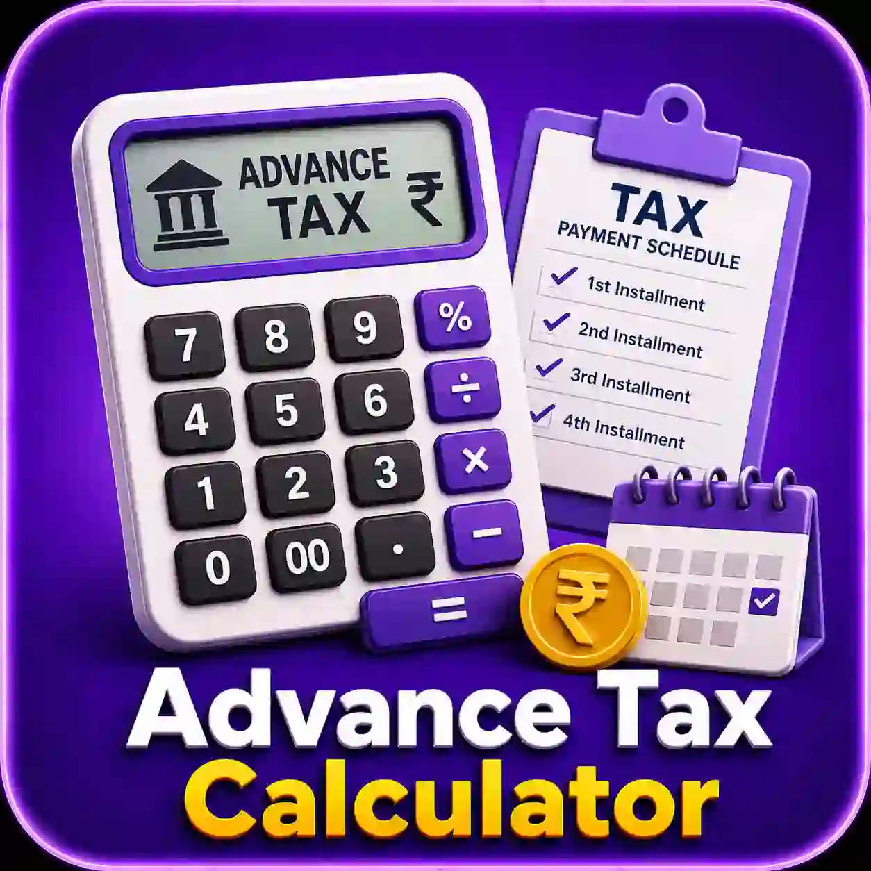 Advance Tax Calculator