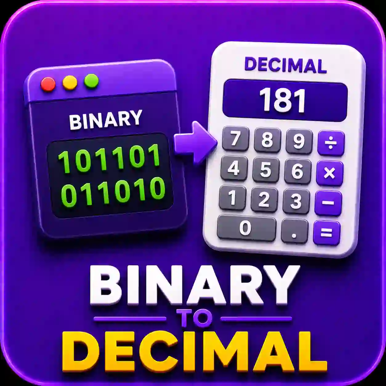 Binary to Decimal