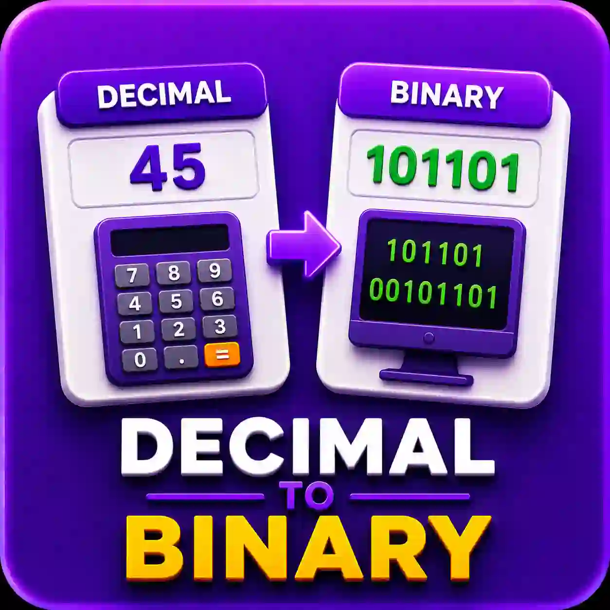 Decimal to Binary