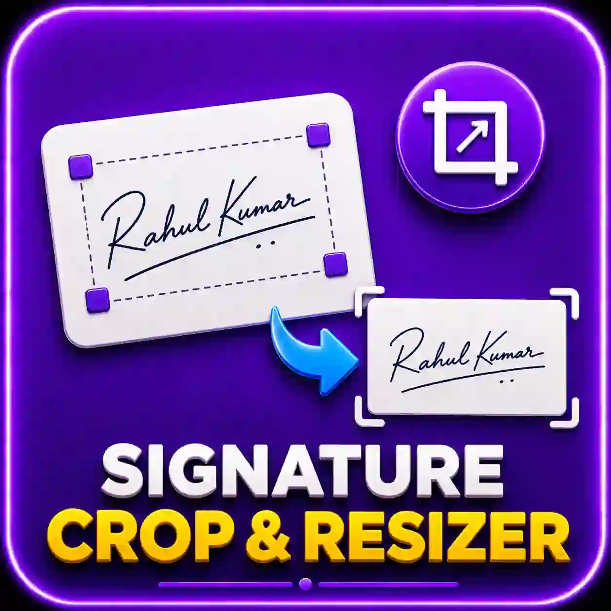 Signature Crop & Resizer