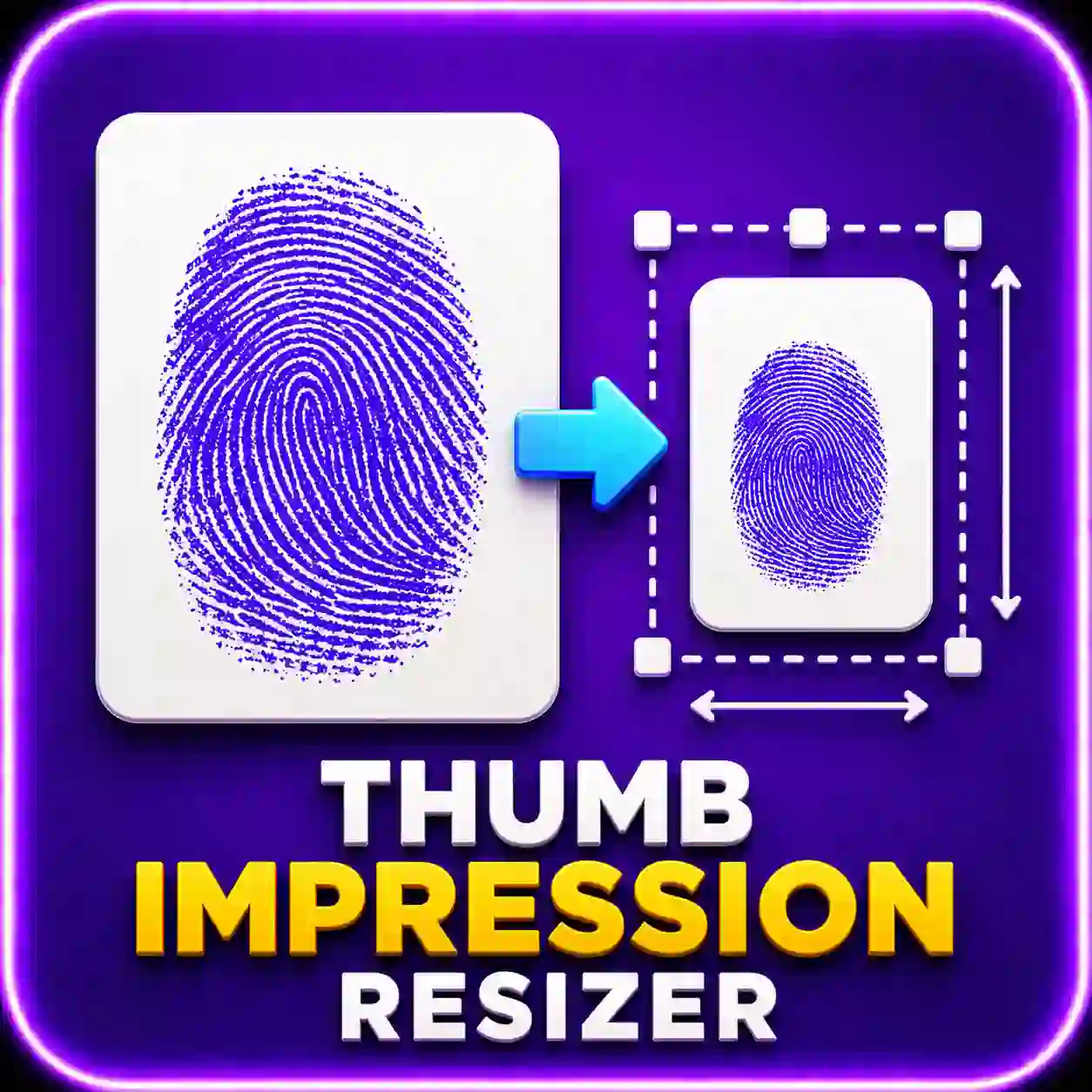 Thumb Impression Resizer